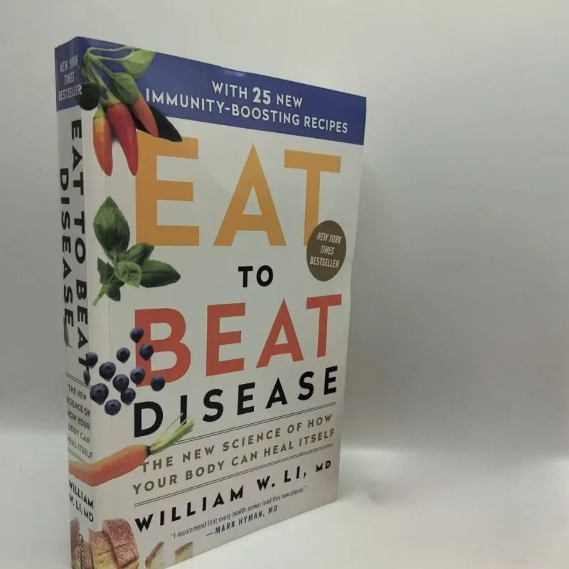Eat to Beat Disease - Descubra o Poder Curativo do Seu Corpo