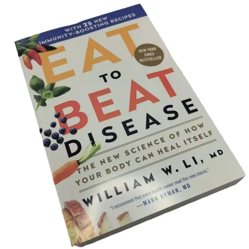 Eat to Beat Disease - Descubra o Poder Curativo do Seu Corpo